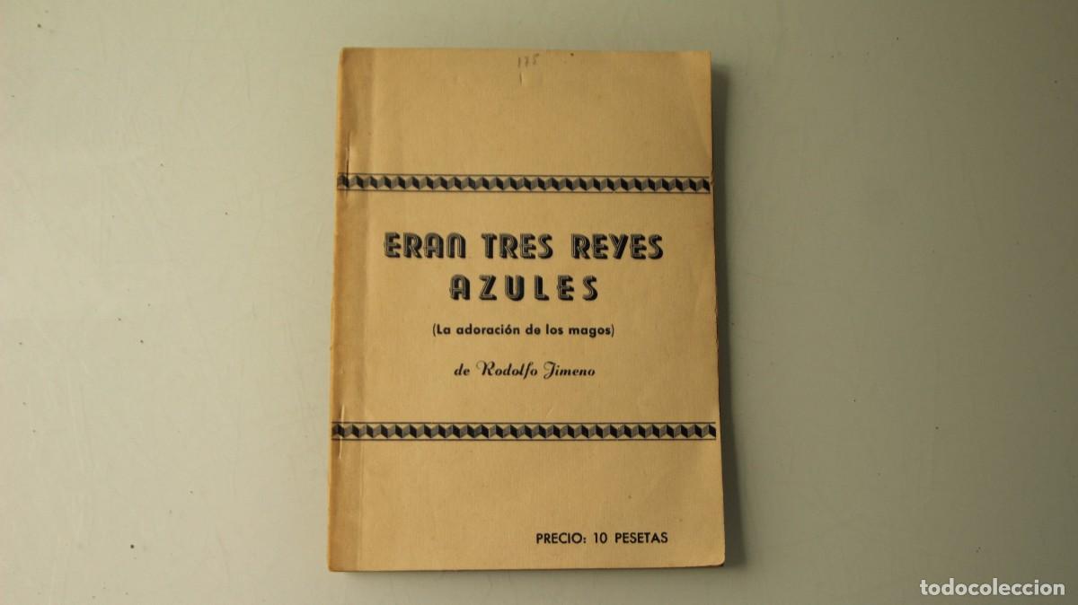 Livros em segunda m&atilde;o: ERAN TRES REYES AZULES (LA ADORACI&Oacute;N DE LOS MAGOS) RODOLFO JIMENO
