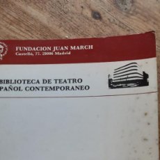 Libros de segunda mano: CATÁLOGO DE OBRAS DE TEATRO ESPAÑOL DEL SIGLO XX.