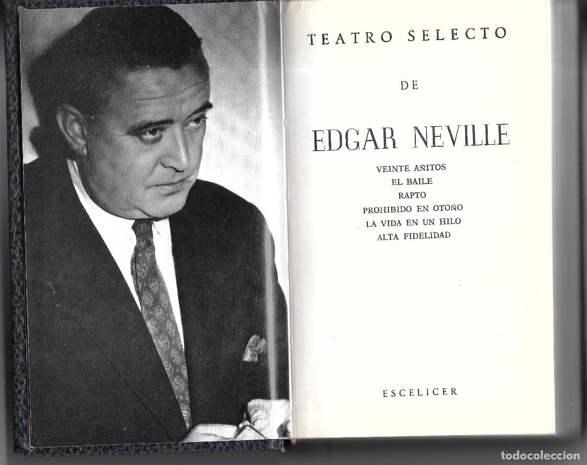 Libros de segunda mano: Teatro. Edgar NEVILLE - Foto 1
