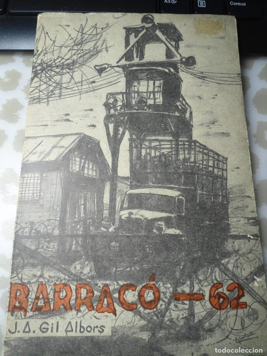 Livros em segunda m&atilde;o: Libro firmado por el dramaturgo Jos&eacute; &Aacute;ngel Gil Albors, Barrac&oacute;-62, 1&ordf; edici&oacute;n 1963. Dibuj. R. Castan