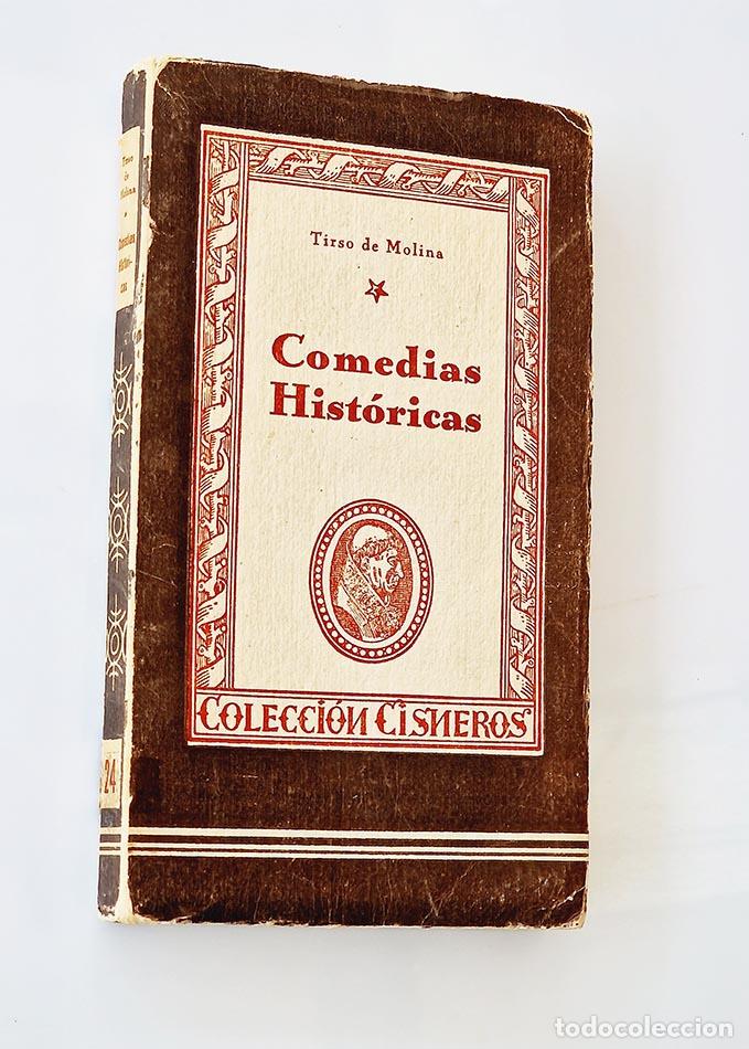Libros de segunda mano: COMEDIAS HIST&Oacute;RICAS - DE MOLINA, Tirso - Foto 1