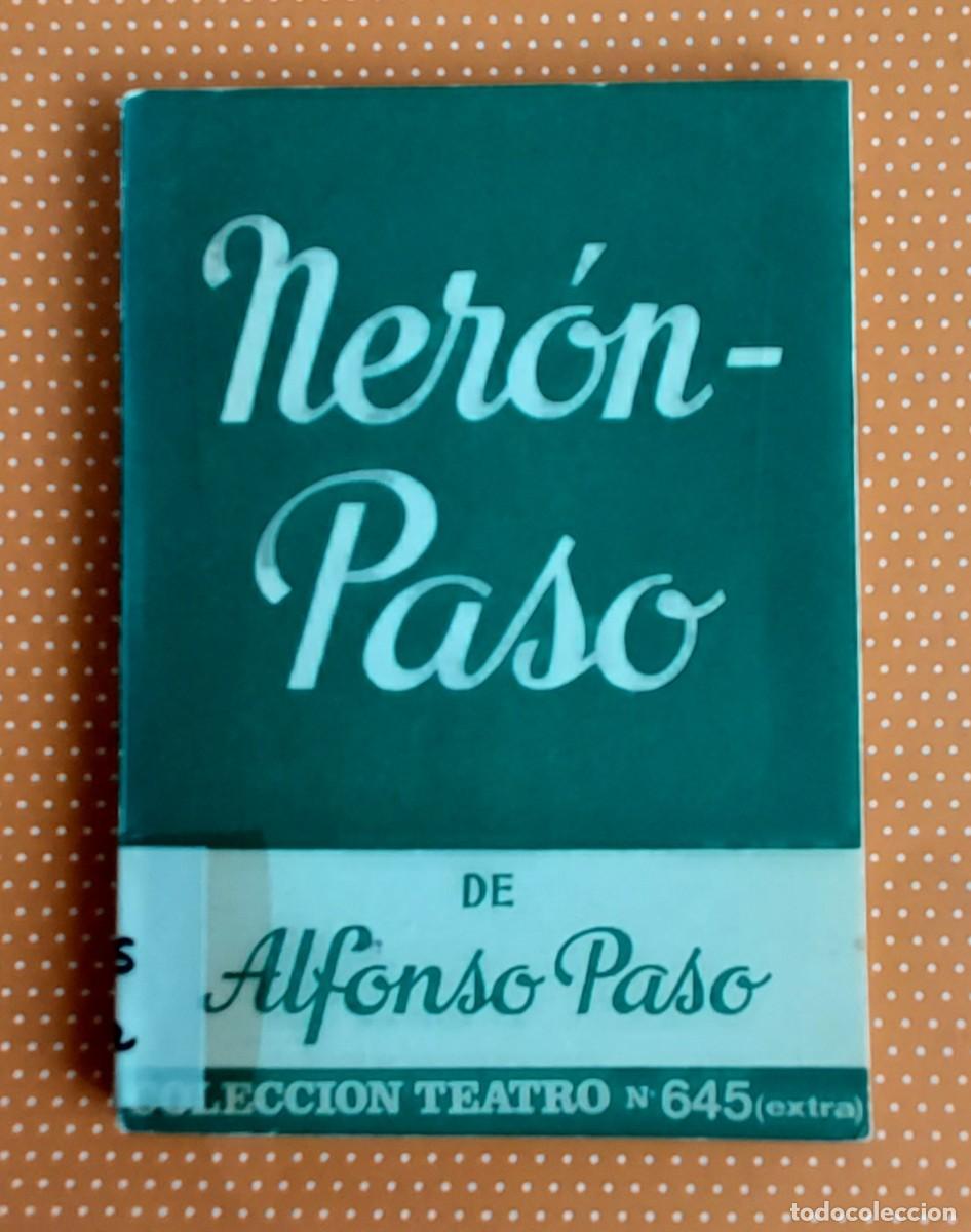 Libros de segunda mano: NER&Oacute;N &ndash; PASO. ALFONSO PASO. ESCELICER. 1969. - Foto 1