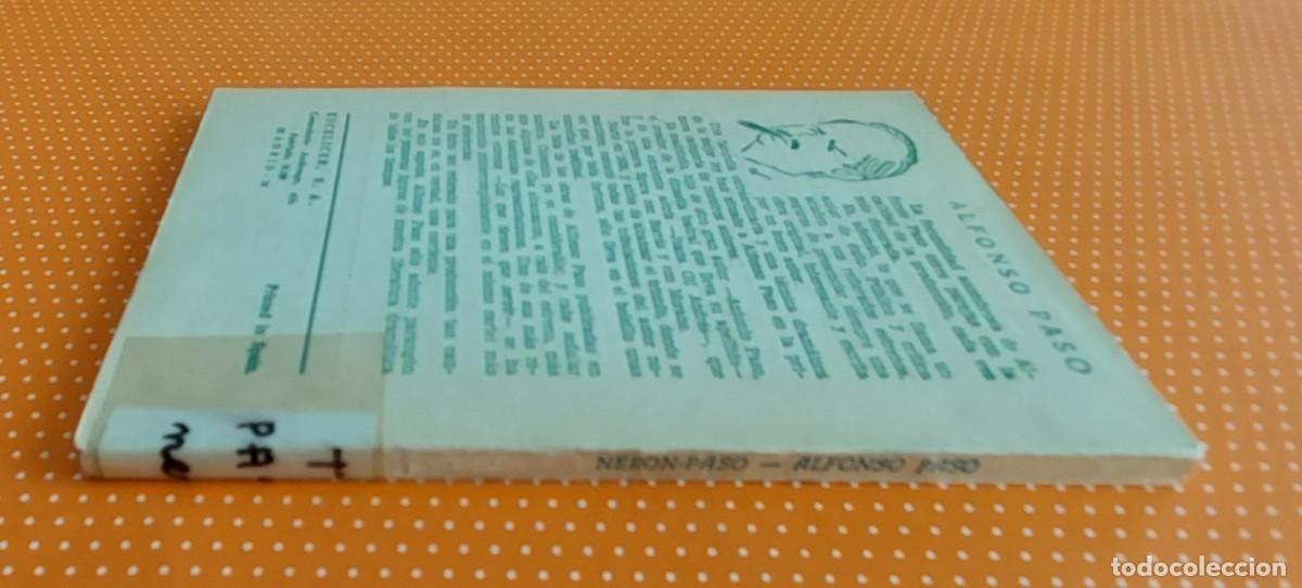 Libros de segunda mano: NER&Oacute;N &ndash; PASO. ALFONSO PASO. ESCELICER. 1969. - Foto 6