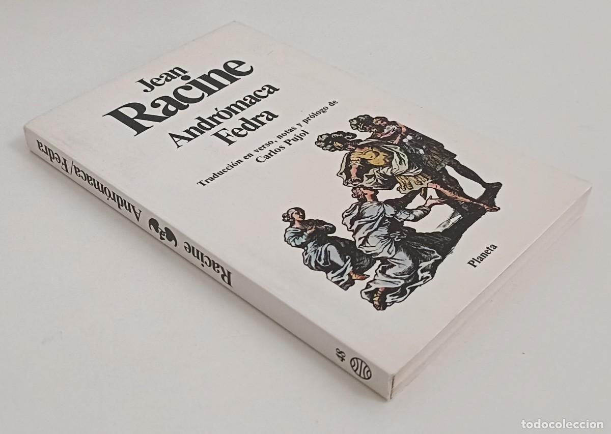 Libros de segunda mano: Andr&oacute;maca - Fedra. Racine. Planeta - Foto 2