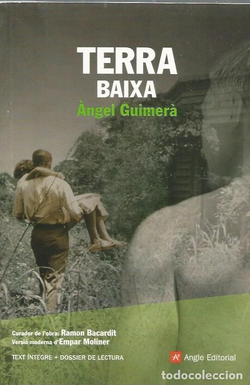 Libros de segunda mano: TERRA BAIXA - &Agrave;NGEL GUIMER&Agrave; - Foto 1