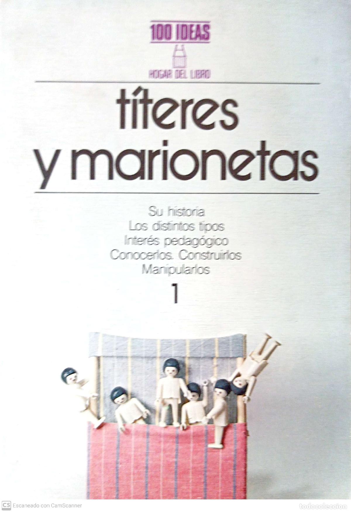 Libros de segunda mano: T&iacute;teres y marionetas 1 - Foto 1