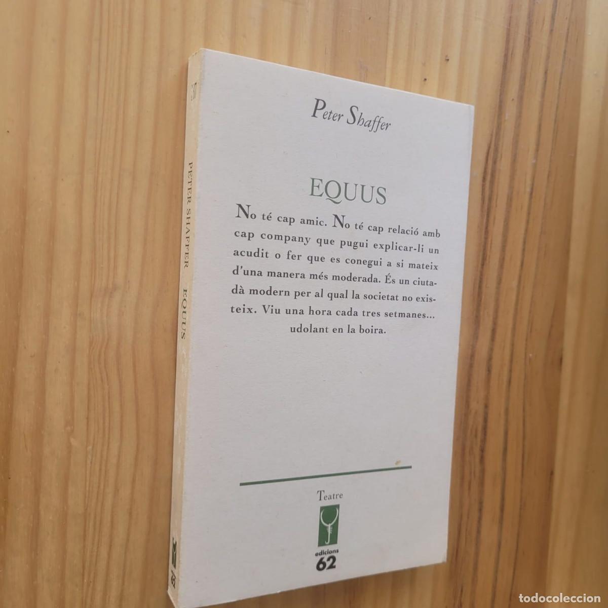 Libros de segunda mano: EQUUS (edici&oacute;n en catal&aacute;n) - PETER SHAFFER - Foto 1