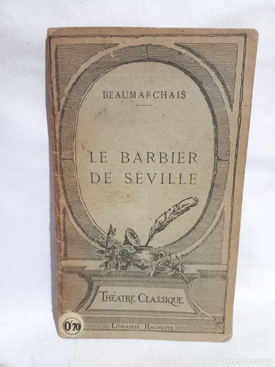 Libros de segunda mano: Beaumarchais - Le Barbier de S&eacute;ville
