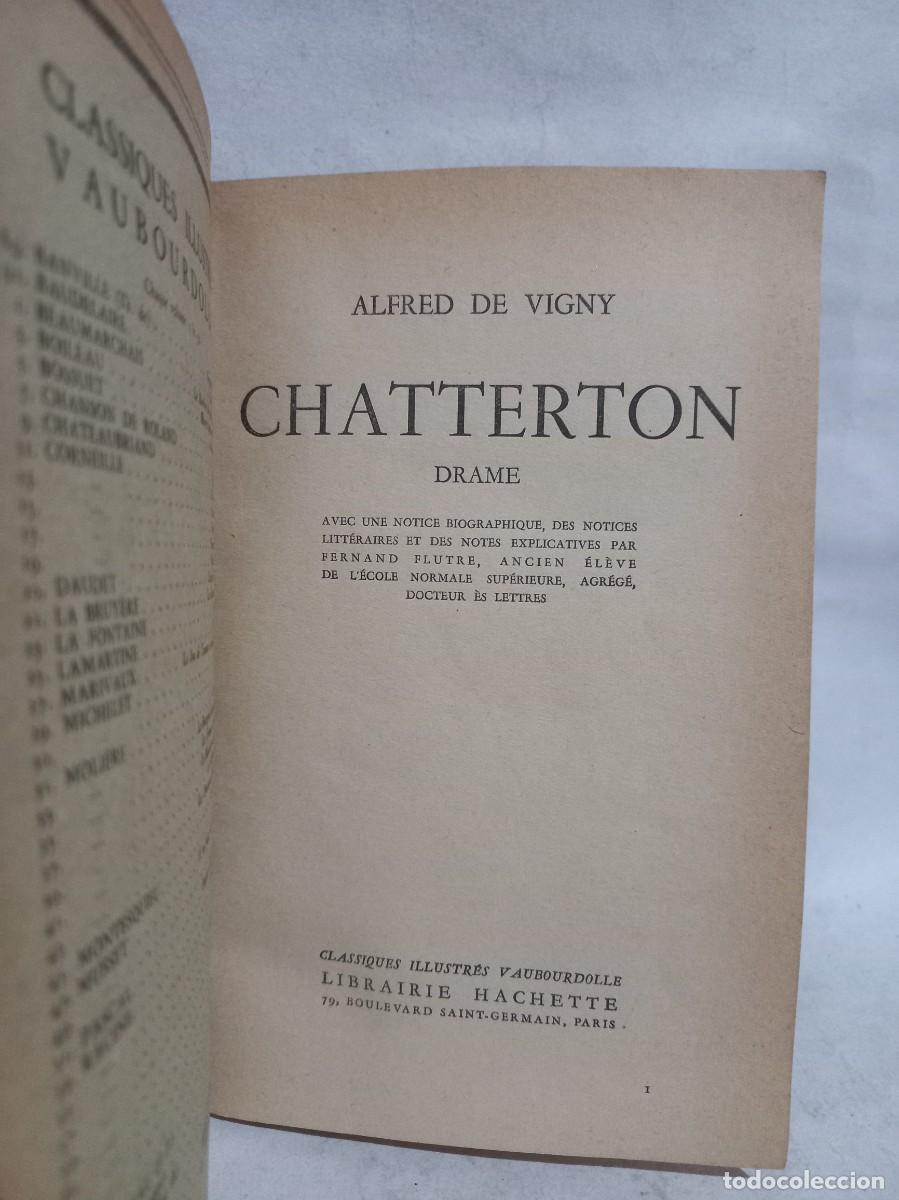 Libros de segunda mano: Alfred de Vigny - Chatterton - 1935 - Foto 3