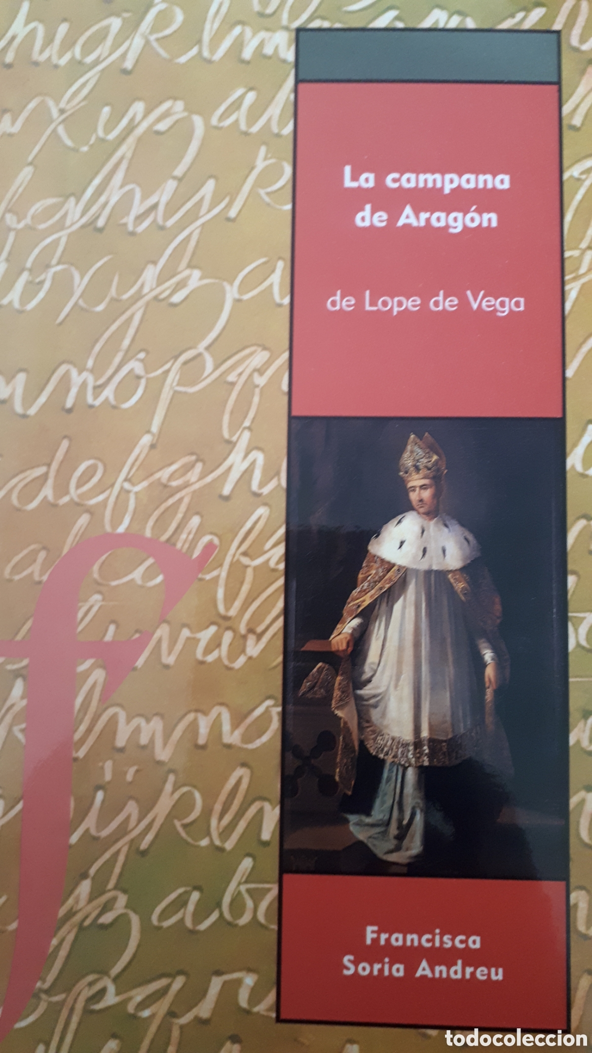 Libros de segunda mano: LA CAMPANA DE ARAG&Oacute;N DE LOPE DE VEGA - Foto 1