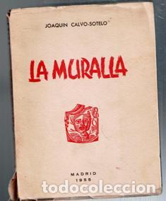 Libros de segunda mano: La muralla, Joaqu&iacute;n Calvo Sotelo - Foto 1