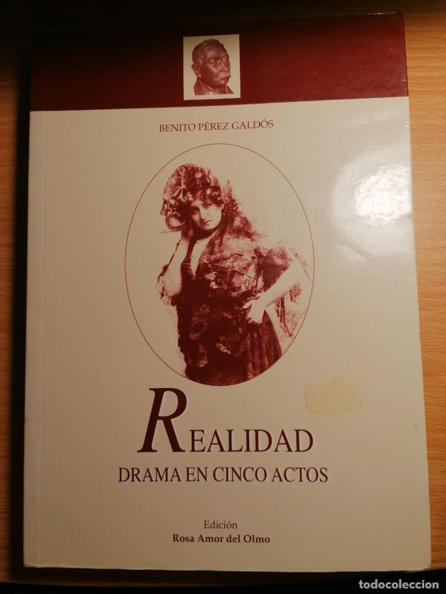 Libri di seconda mano: Realidad,drama en cinco actos;Benito P&eacute;rez Gald&oacute;s;Tant&iacute;n;2002