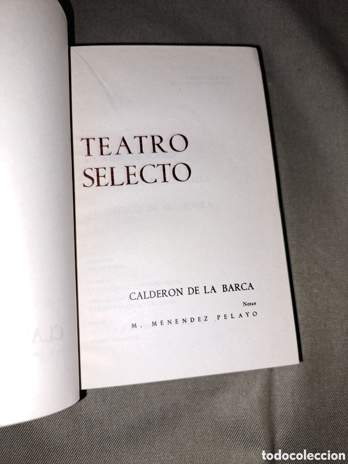 Libros de segunda mano: CALDERON, TEATRO SELECTO, EDITORIAL MAUCCI. 1960 - Foto 3