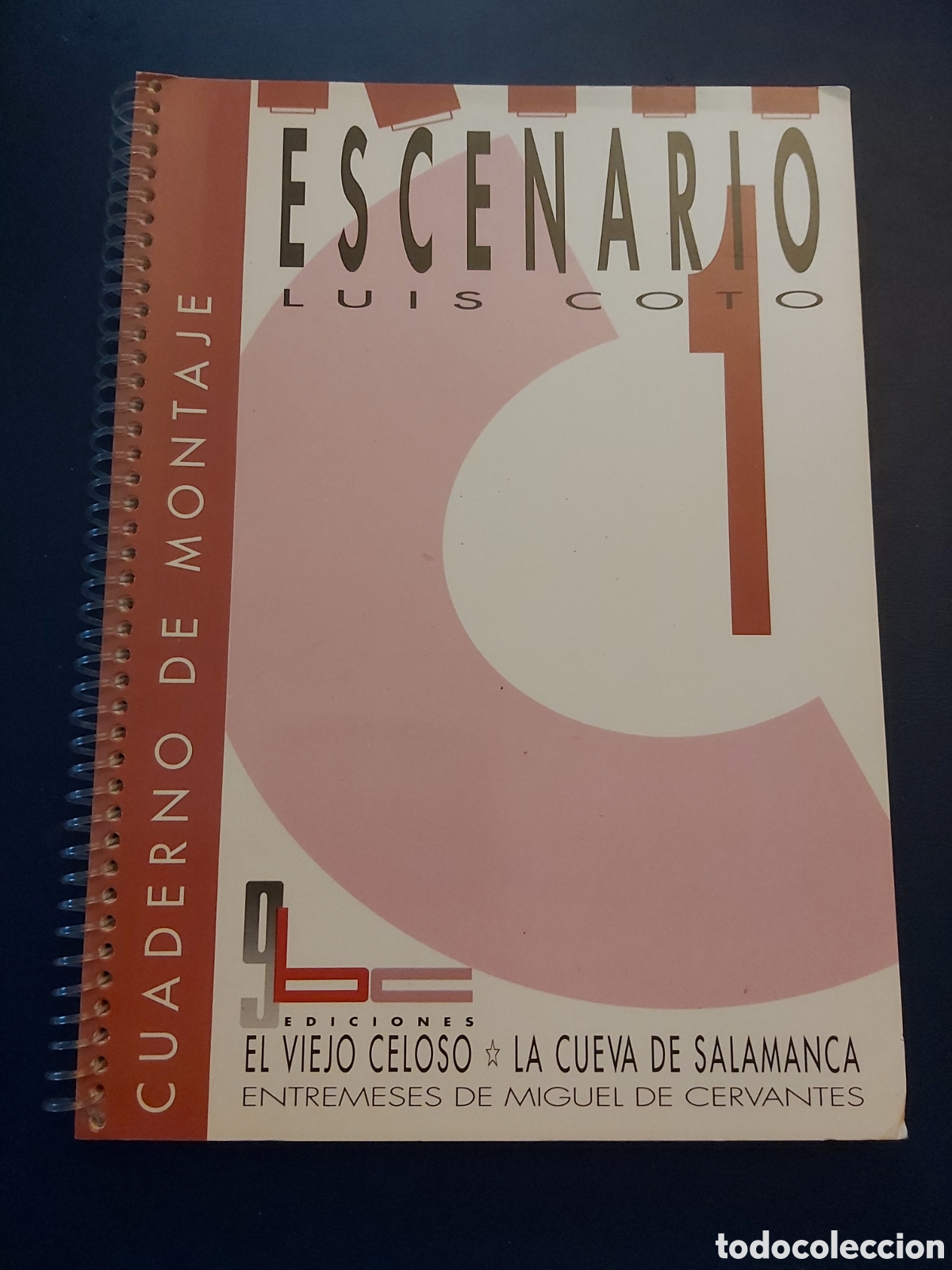 Second hand books: CUADERNO DE MONTAJE # EL VIEJO CELOSO LA CURVA DE SALAMANCA # L. COTO # E. 9BC # 1 EDICI&Oacute;N 1992