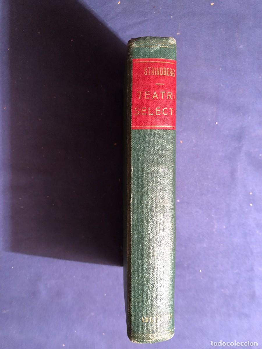 Libros de segunda mano: STRINDBERG: - TEATRO SELECTO - (1945) - Foto 1