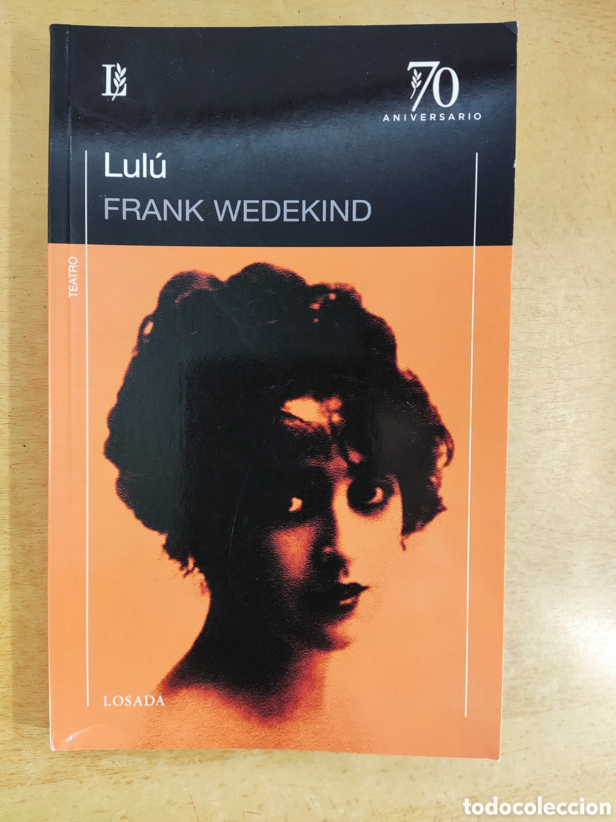 Libros de segunda mano: LUL&Uacute; / FRANK WEDEKIND / 2014. LOSADA - Foto 1