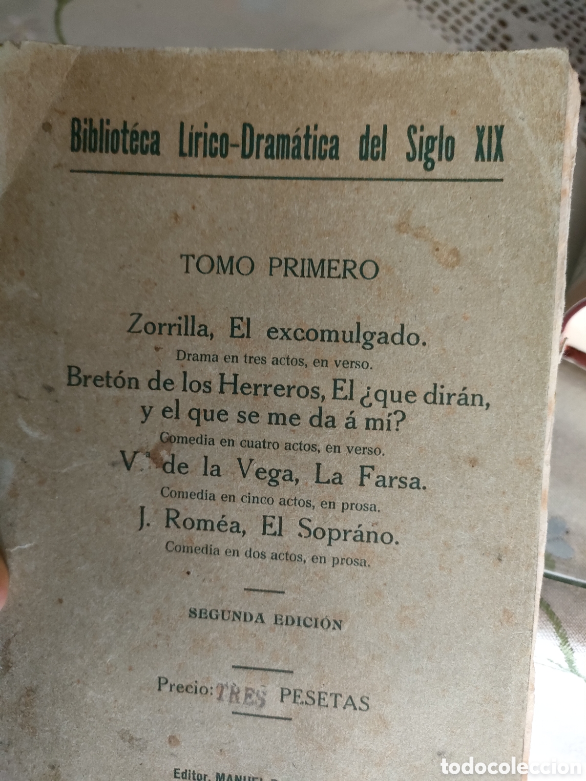 Libros de segunda mano: Biblioteca l&iacute;rico dram&aacute;tica del siglo XIX tomo I Zorrilla y otros 1848