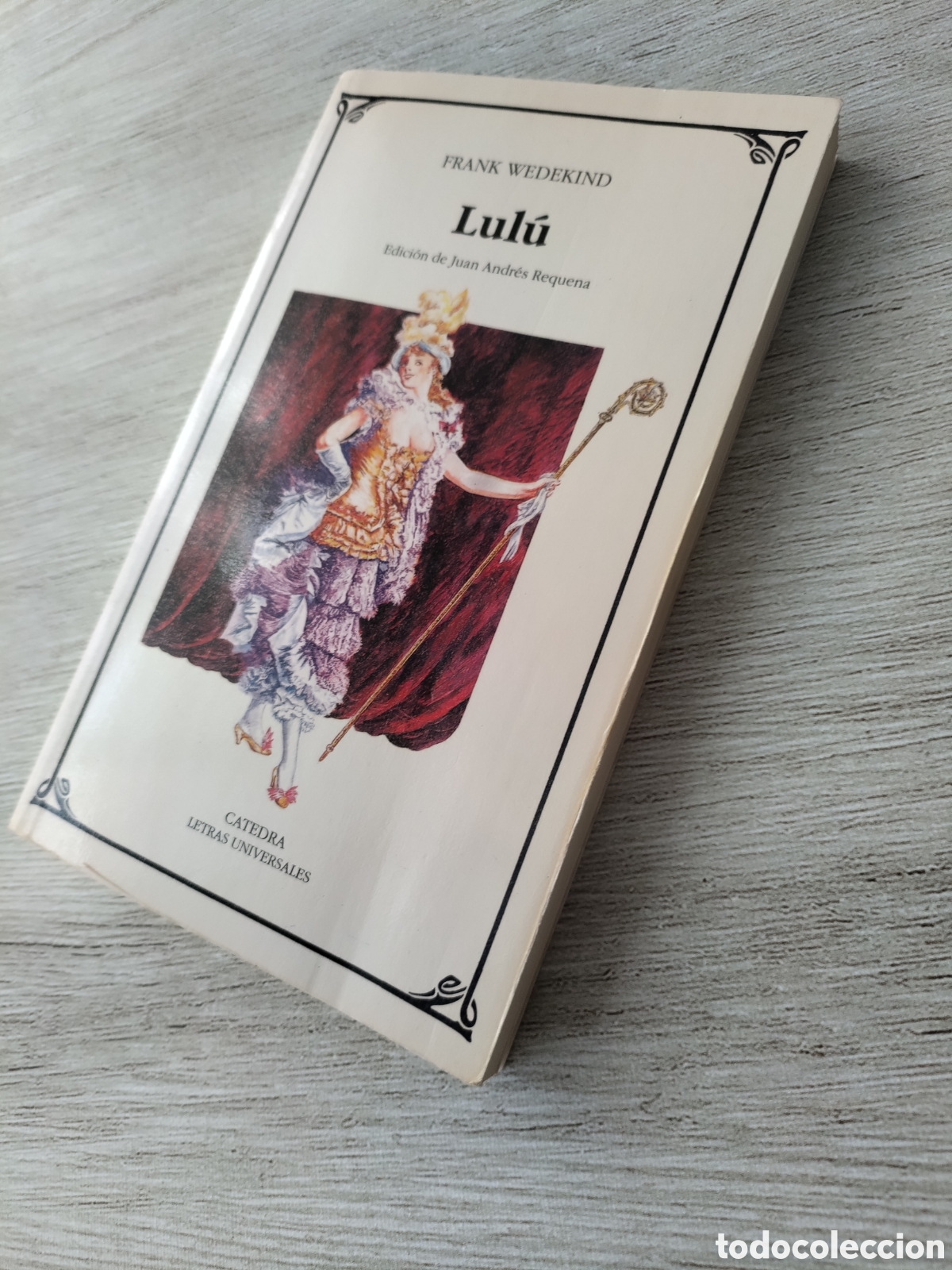 Libros de segunda mano: Lul&uacute;. Frank Wedekind. C&aacute;tedra - Foto 4