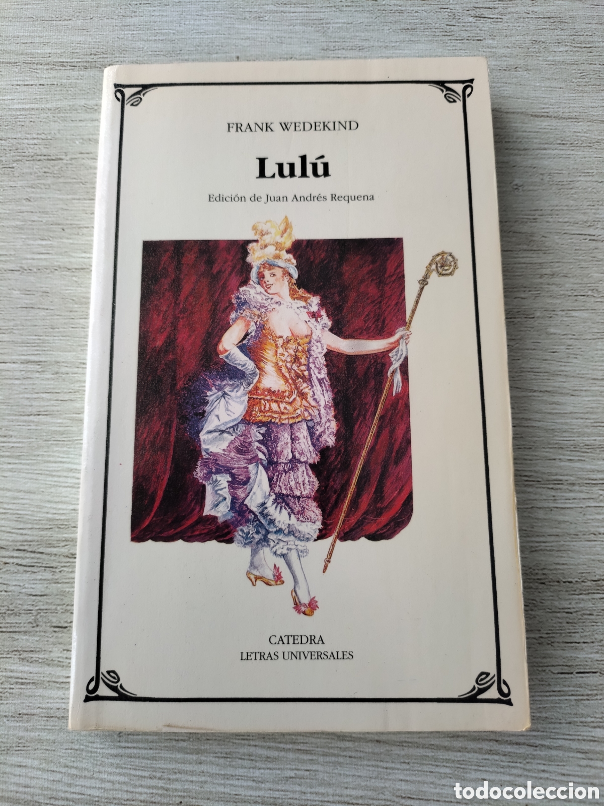 Libros de segunda mano: Lul&uacute;. Frank Wedekind. C&aacute;tedra - Foto 1