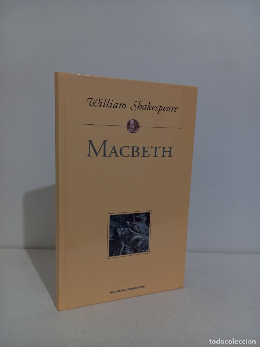 Libros de segunda mano: WILLIAM SHAKESPEARE. MACBETH. PLANETA DeAGOSTINI. 2000 - Foto 1