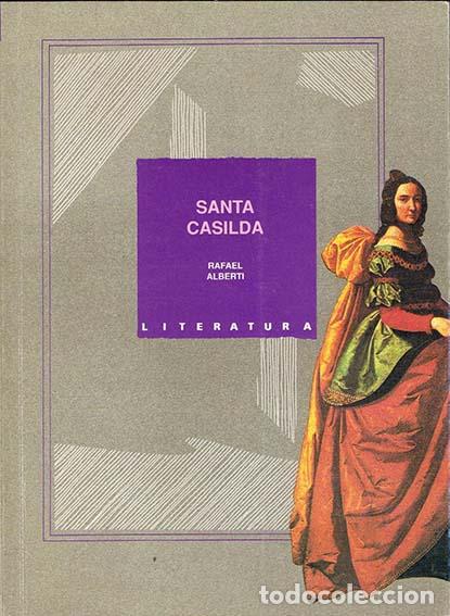 Libros de segunda mano: Santa Casilda. - ALBERTI, Rafael.- - Foto 1