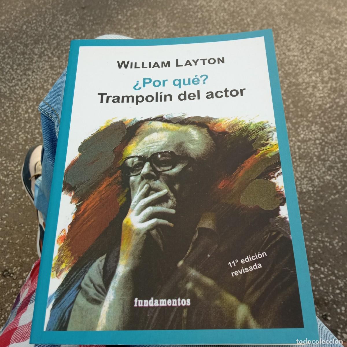 Libros de segunda mano: William Layton. Trampol&iacute;n del actor. Fundamentos 2016 - Foto 1