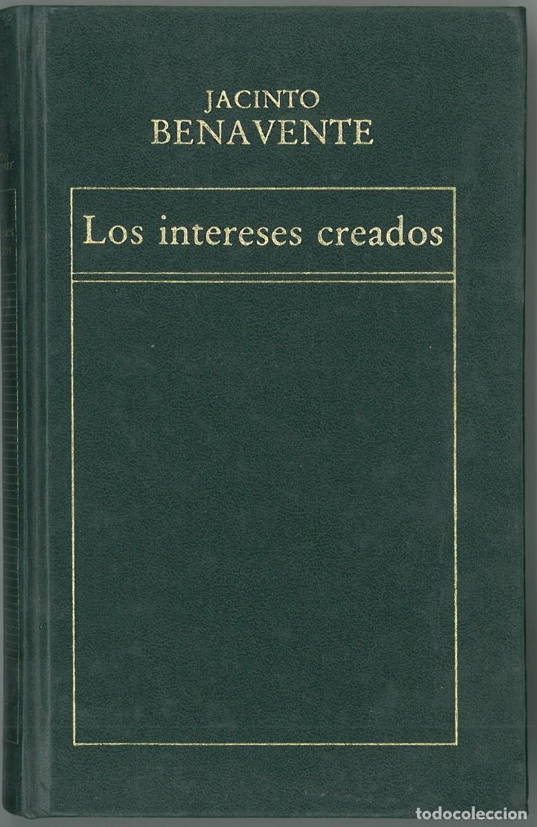 Libros de segunda mano: Los intereses creados - Benavente, Jacinto - Foto 1