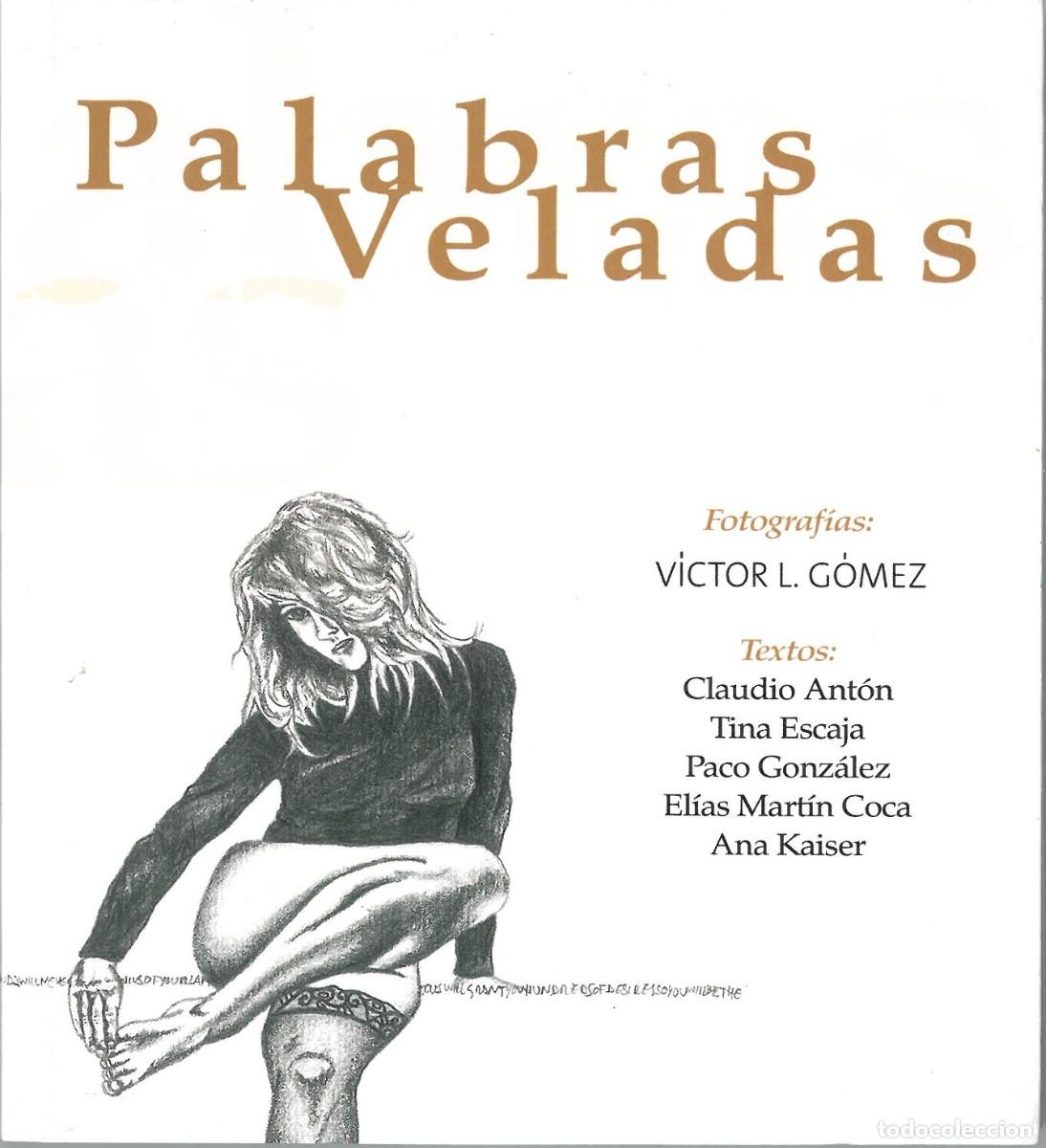 Libros de segunda mano: Palabras veladas - Gomez, Victor L. - Foto 1