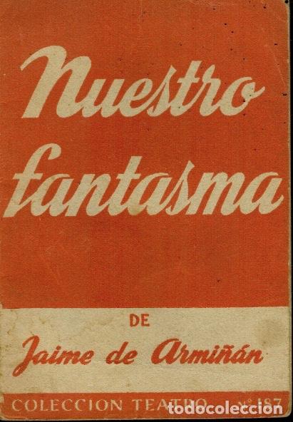 Libros de segunda mano: NUESTRO FANTASMA - Foto 1