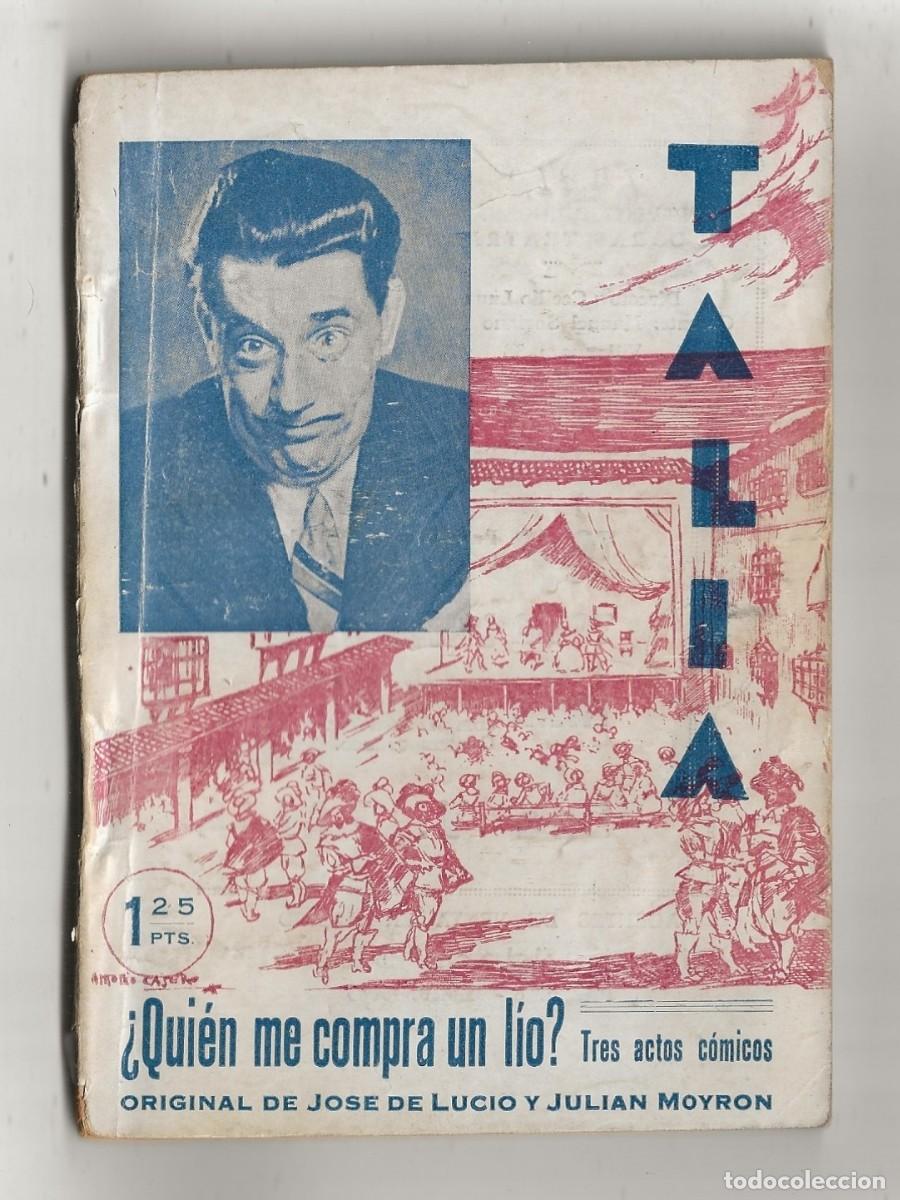 Gebrauchte B&uuml;cher: TALIA N&ordm; 3 - &iquest;QUIEN ME COMPRA UN L&Iacute;O? (JOS&Eacute; LUCIO Y JULIAN MOYRON) 1940 (CONTRAPORTADA - MARIA BRU)
