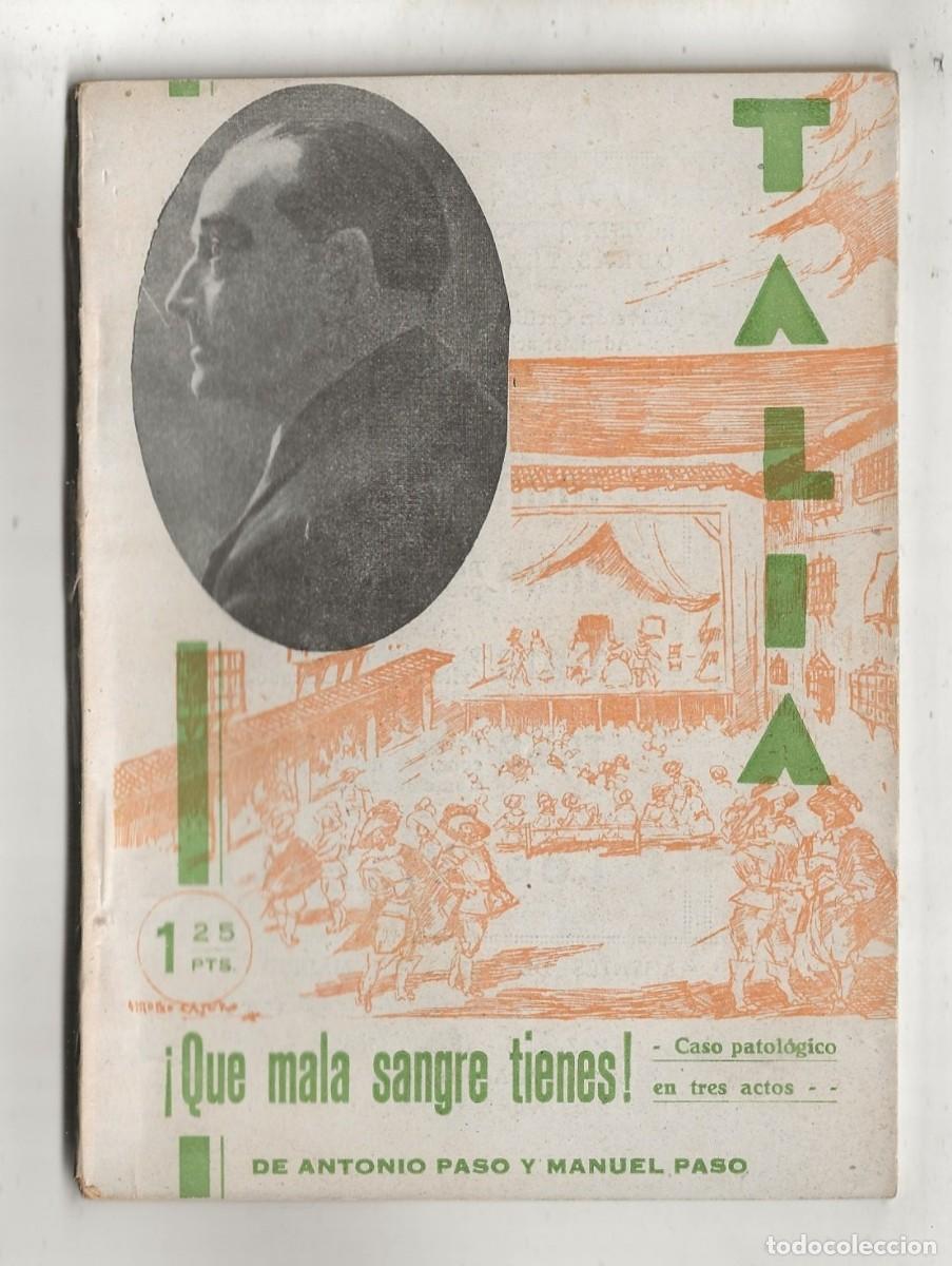 Gebrauchte B&uuml;cher: TALIA N&ordm; 10 - &iexcl;QU&Eacute; MALA SANGRE TIENES (ANTONIO Y MANUEL PASO) 1940 (CONTRAPORTADA MANUEL PASO)