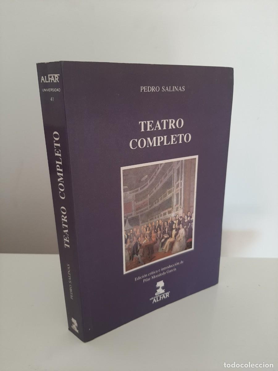 Libros de segunda mano: PEDRO SALINAS. TEATRO COMPLETO. EDICIONES ALFAR. 1992 - Foto 3