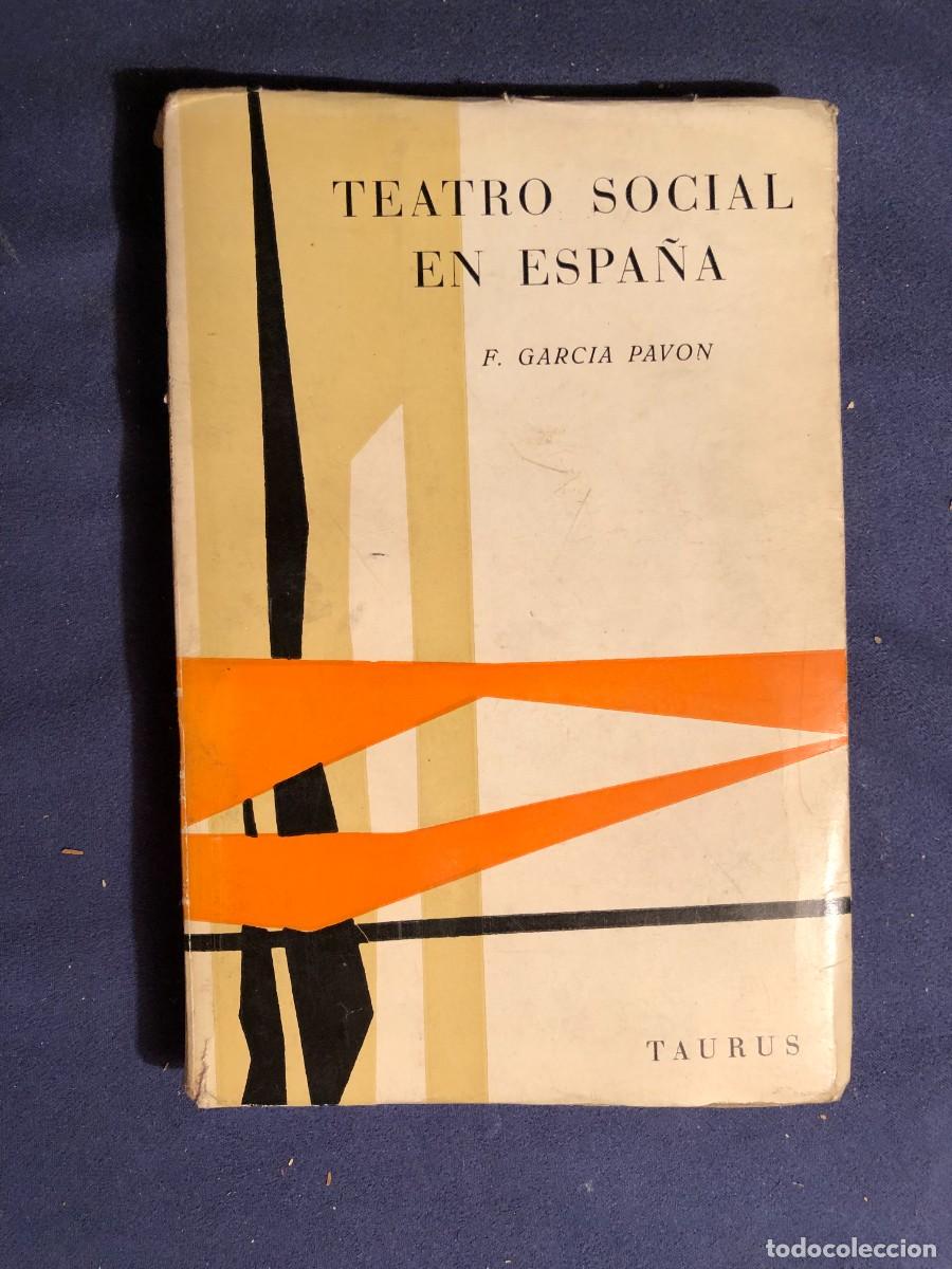 Gebrauchte B&uuml;cher: F GARC&Iacute;A PAVON: - TEATRO SOCIAL EN ESPA&Ntilde;A - (1962)