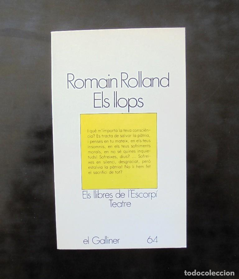 Libros de segunda mano: Els llops (Teatre de la Revoluci&oacute;) Romain Rolland 1981 impecable 1a ed - Foto 1