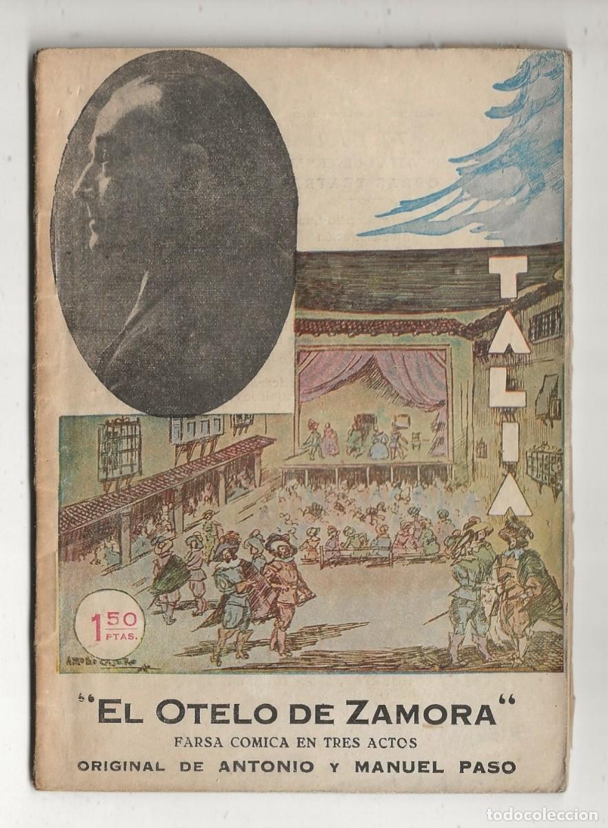 Gebrauchte B&uuml;cher: TALIA N&ordm; 24 - EL OTELO DE ZAMORA (ANTONIO Y MANUEL PASO) 1941