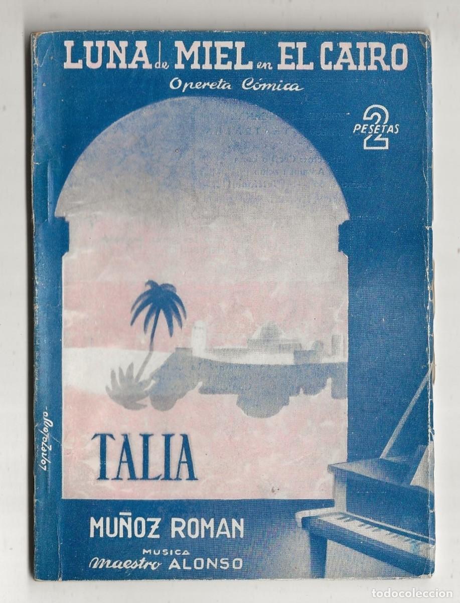Second hand books: TALIA N&ordm; 44 - LUNA DE MIEL EN EL CAIRO (JOS&Eacute; MU&Ntilde;OZ ROM&Aacute;N) 1943