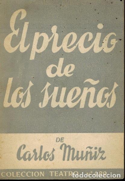 Libros de segunda mano: EL PRECIO DE LOS SUE&Ntilde;OS - Foto 1