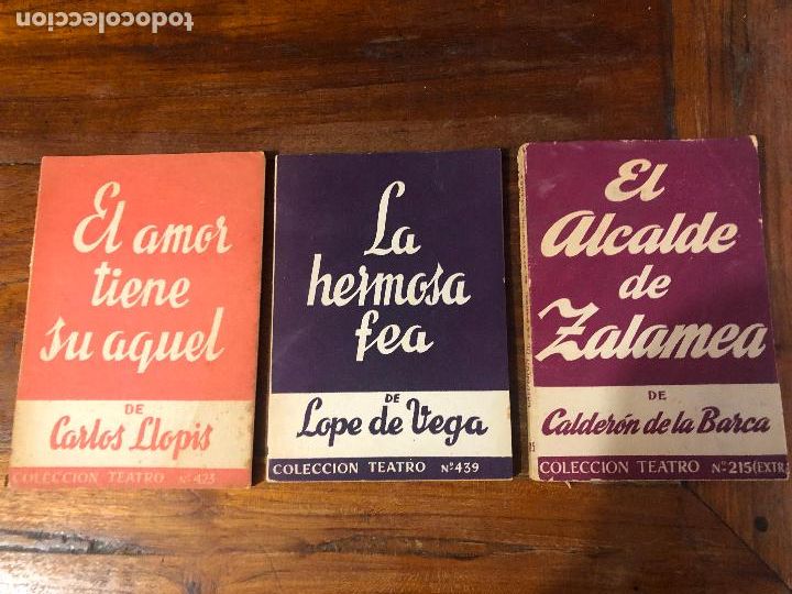 Second hand books: la hermosa fea teatro, el alcalde de zalamea, el amor tiene su aquel