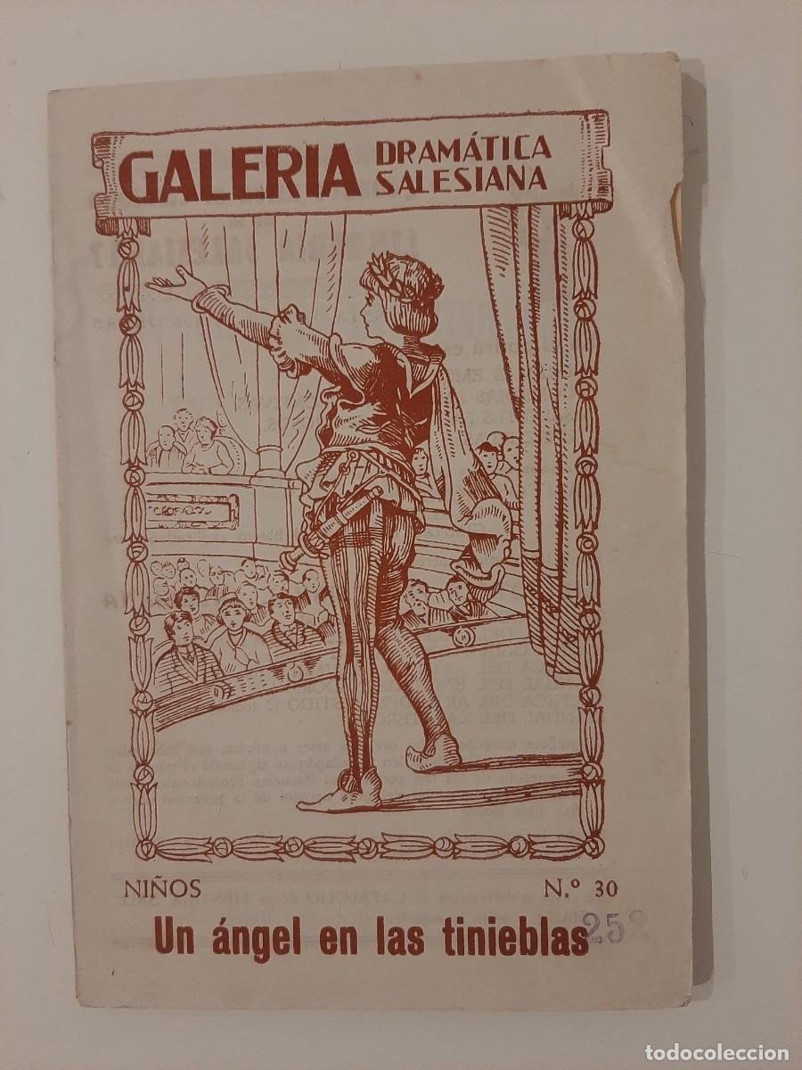 Libri di seconda mano: UN &Aacute;NGEL EN LAS TINIEBLAS. EMILIANO LARREA SAIZ. GALER&Iacute;A DRAM&Aacute;TICA SALESIANA 30. 1953