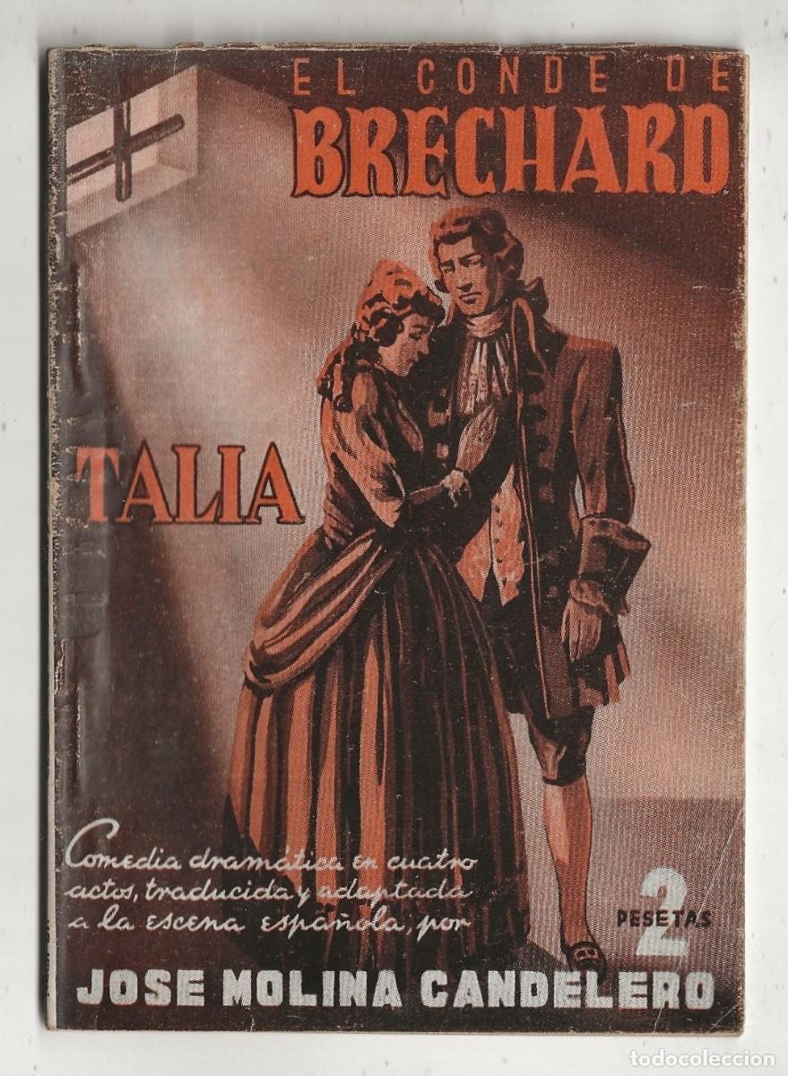 Libros de segunda mano: TALIA N&ordm; 52 - EL CONDE DE BRECHARD (CHIOVACHINO FORZANO)(TRADUCIDA JOS&Eacute; MOLINA CANDELERO) 1943