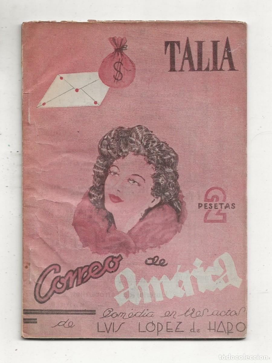 Livres d'occasion: TALIA N&ordm; 66 - CORREO DE AMERICA (LUIS L&Oacute;PEZ DE HARO) 1945