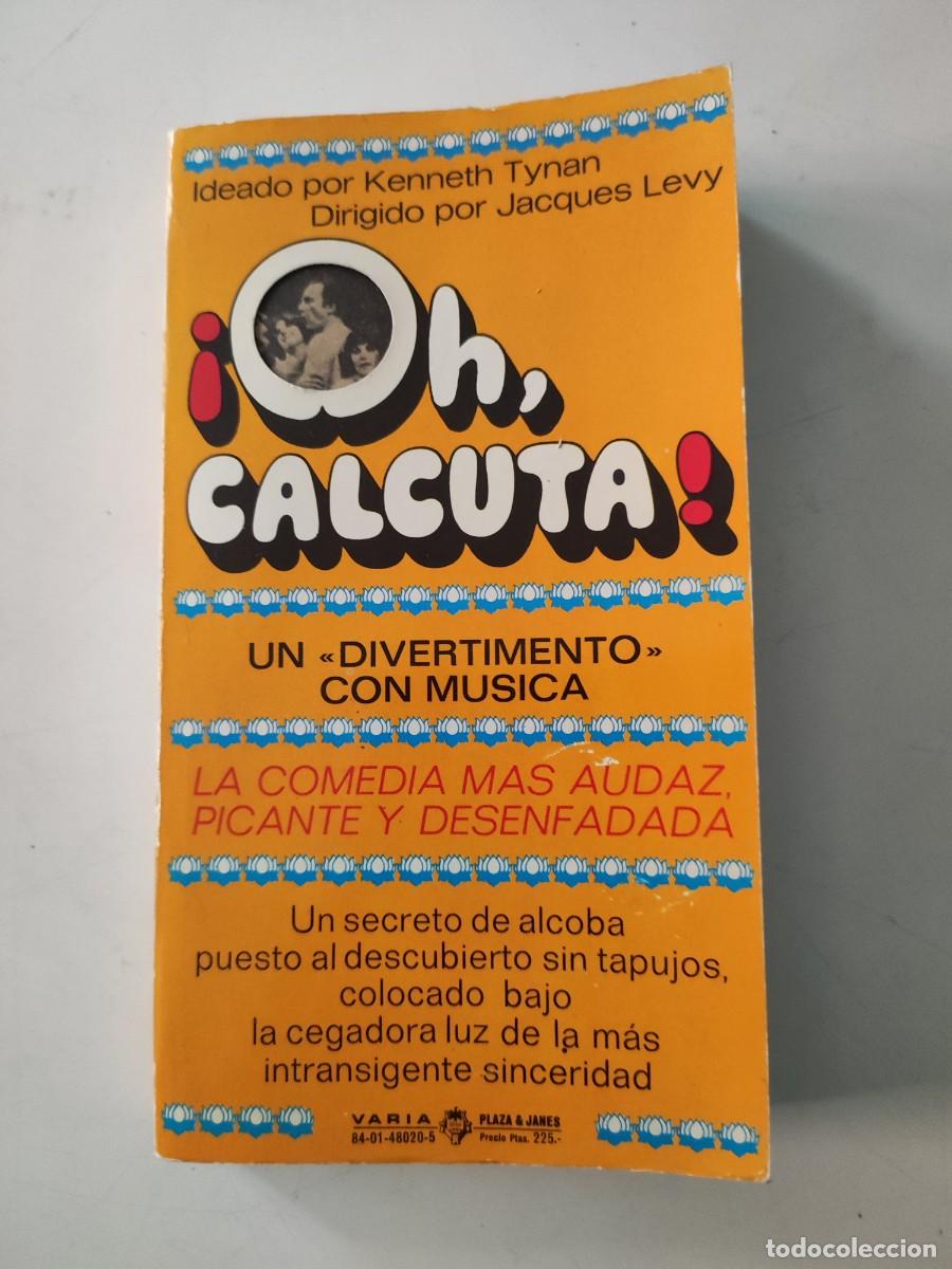 Libros de segunda mano: &iexcl;Oh Calcuta!. Kenneth Tynan. Jacques Levy. - Foto 1