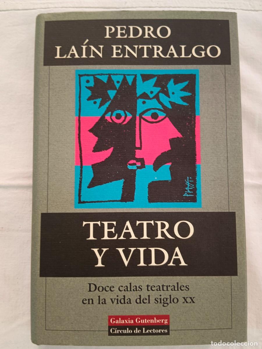 Libros de segunda mano: TEATRO Y VIDA - Pedro Lain Entralgo - Foto 1