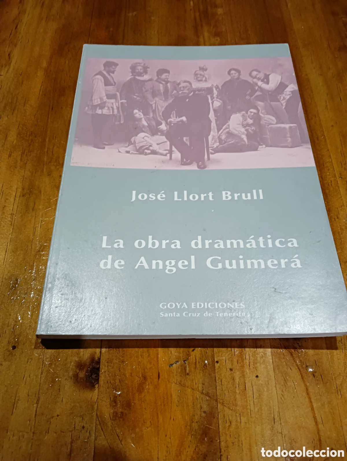 Libros de segunda mano: La obra dram&aacute;tica de Angel Guimer&aacute; - Foto 1