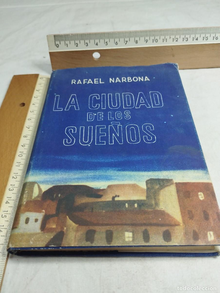 Libros de segunda mano: La ciudad de los sue&ntilde;os. Rafael Barbona, 1948 - Foto 1
