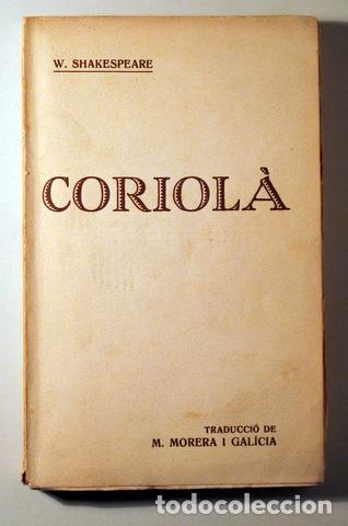Libros de segunda mano: SHAKESPEARE, William - CORIOL&Agrave; - Barcelona 1915 - Foto 1