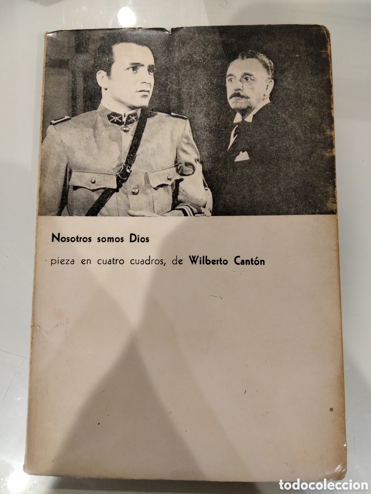 Libros de segunda mano: Nosotros somos Dios - Wilberto Cant&oacute;n - Foto 1