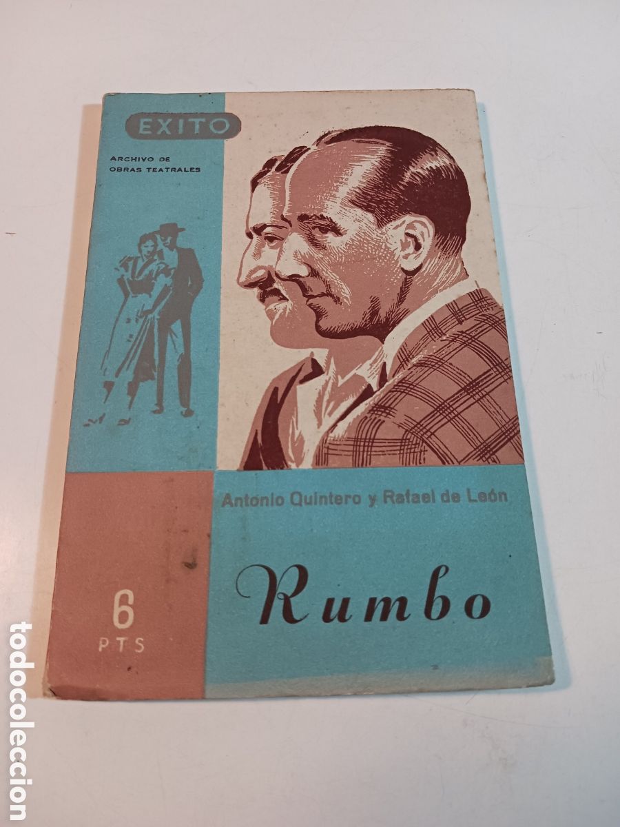 Libros de segunda mano: Rumbo Antonio Quintero y Rafael de Le&oacute;n 1947 - Foto 1