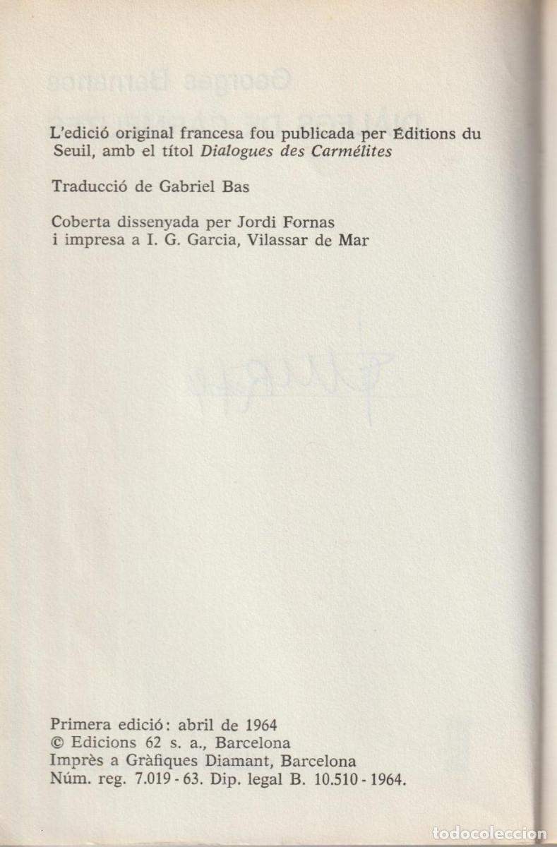 Libros de segunda mano: Di&agrave;legs de carmelites, Georges Bernanos - Foto 2