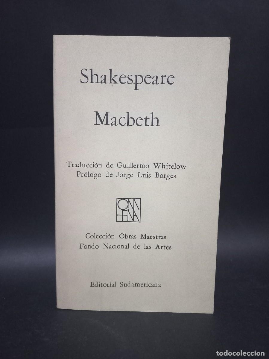 Libros de segunda mano: SHAKESPEARE - MACBETH - EDITORIAL SUDAMERICANA - 1970 - Foto 1